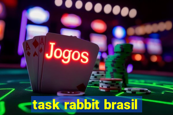 task rabbit brasil